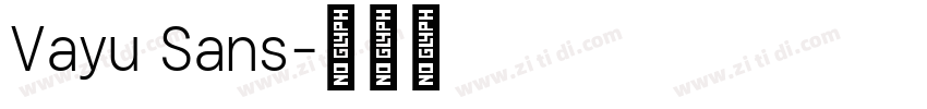 Vayu Sans字体转换